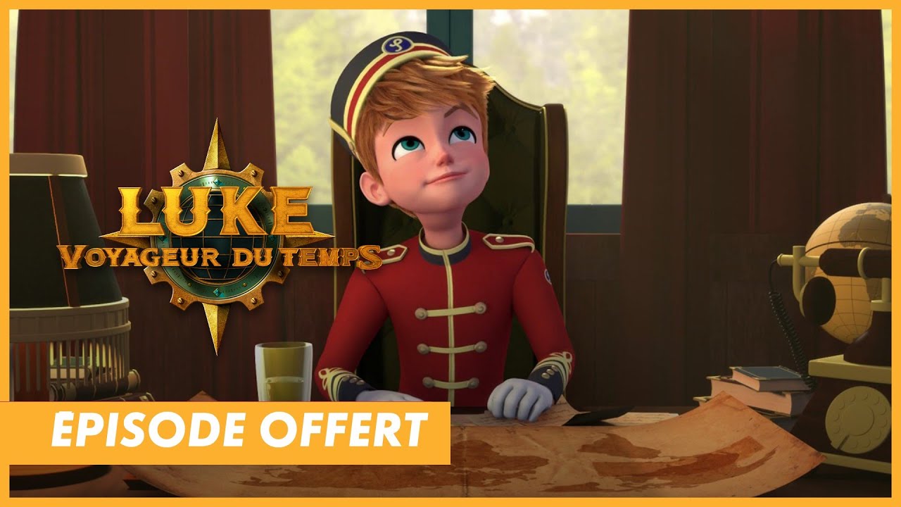 LUKE, VOYAGEUR DU TEMPS - Episode entier 