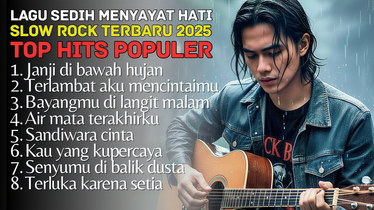 LAGU HITS POPULER - SLOW ROCK MELAYU TERBARU 2025 / Menyayat Hati / Lagu Pop Minang / Slow Melayu🎶