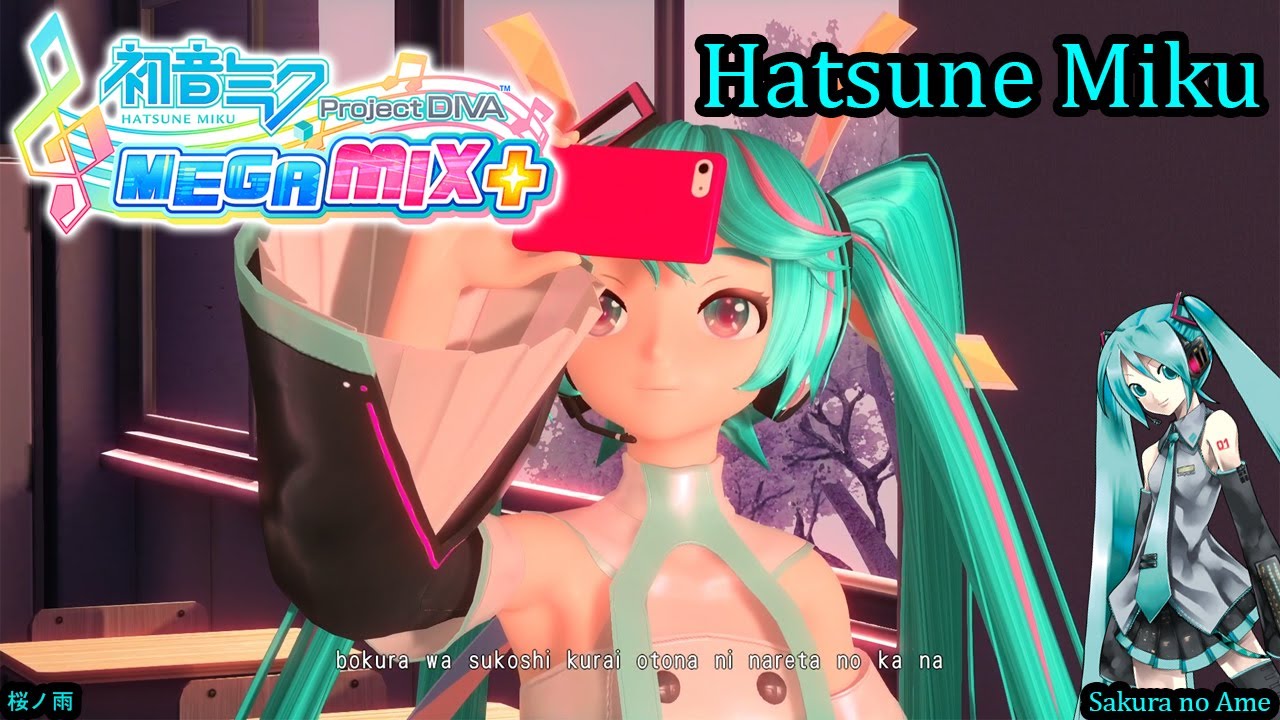 Project Diva Mega Mix+- Hatsune Miku- 桜ノ雨- Sakura no Ame (HD)