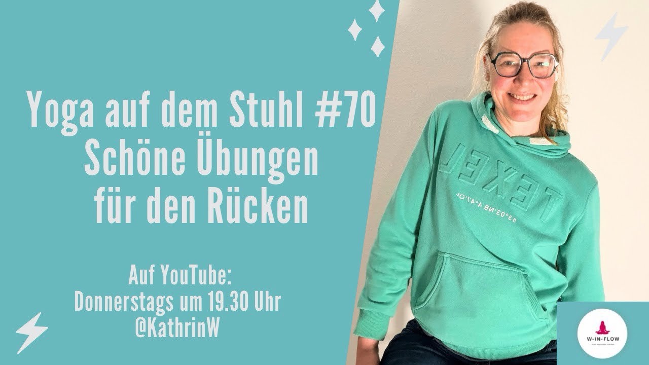 Yoga auf dem Stuhl #70 - Schöne Übungen für den Rücken