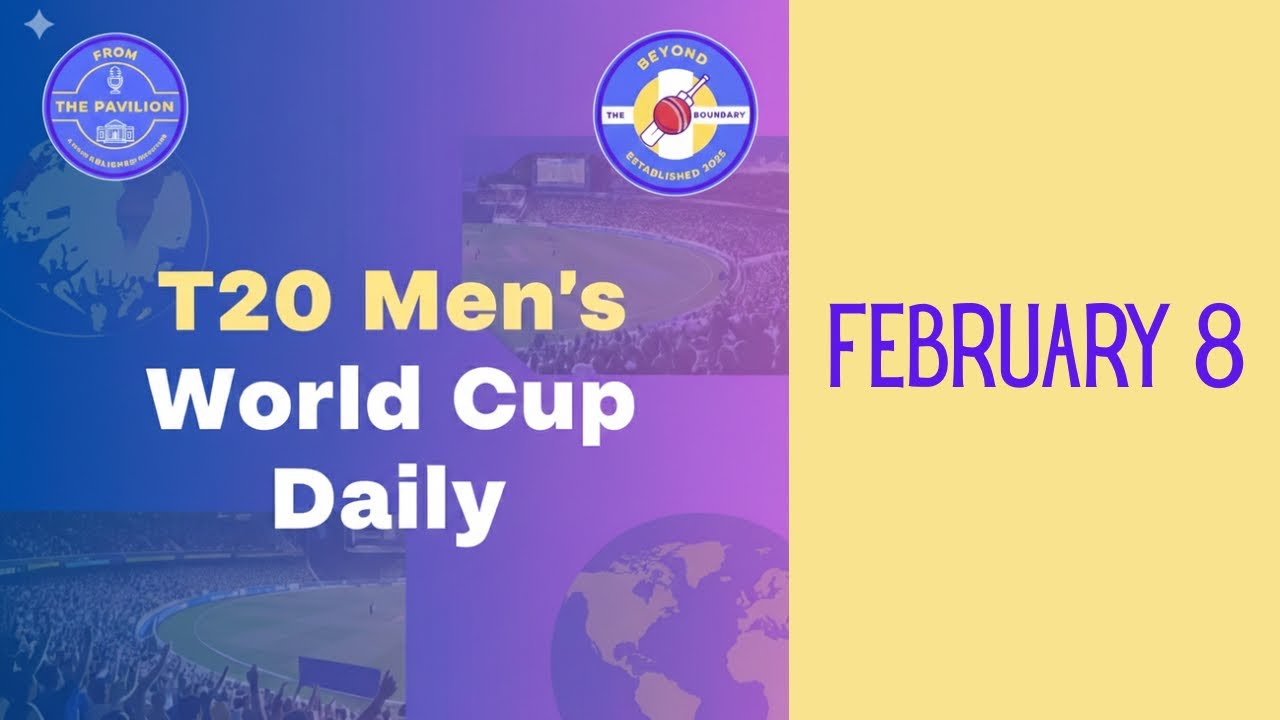 T20 World Cup Daily - February 8; England-Nepal classic, USA update and more 