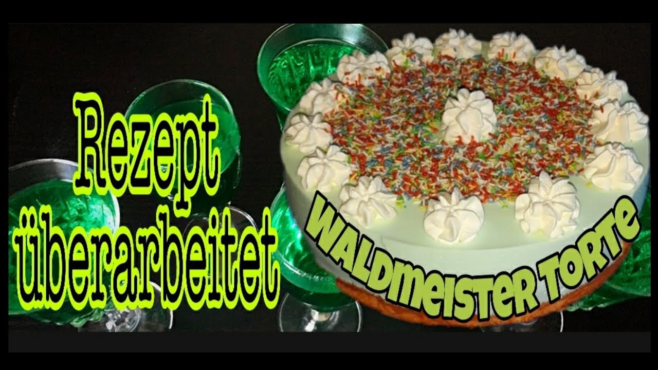 Irmis Backstube| Waldmeistertorte, Rezept überarbeitet| UnsereWelt|Ille und Irmi 👭