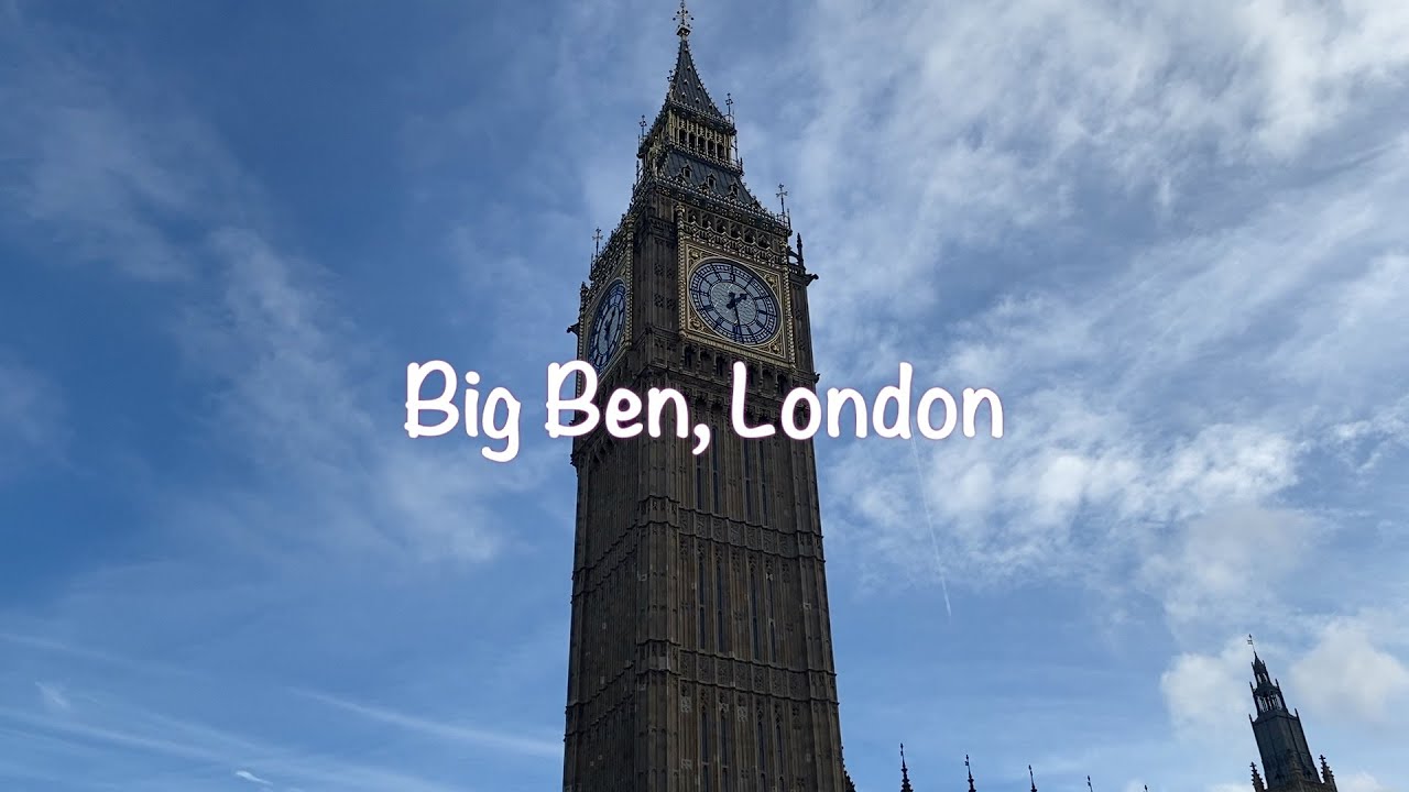 Big Ben, London