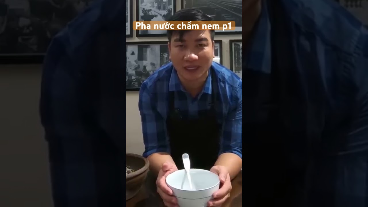 Pha nước chấm nem c&oacute; kh&oacute; #nemran #cungchauvaobep nemnem