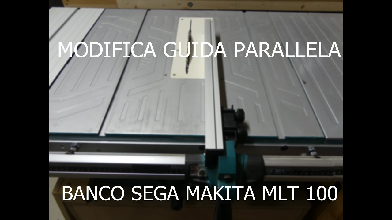 Modifica regolazione guida parallela -  Banco sega Makita MLT 100 - Fai da te (diy)