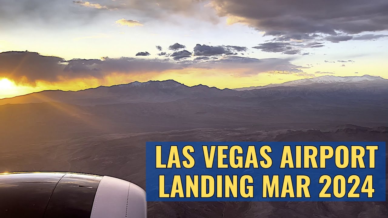 Stunning Sunset Landing at LAS Las Vegas Airport in 4K March 2024
