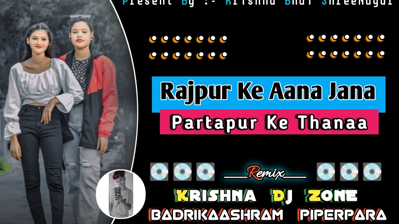 Rajpur Ke Aana Jana Cg Song ‼️🔥 Vkr Style Nd Mandar Mix 🔥‼️ Krishna Dj Zone Piper Para @djvkrbhai