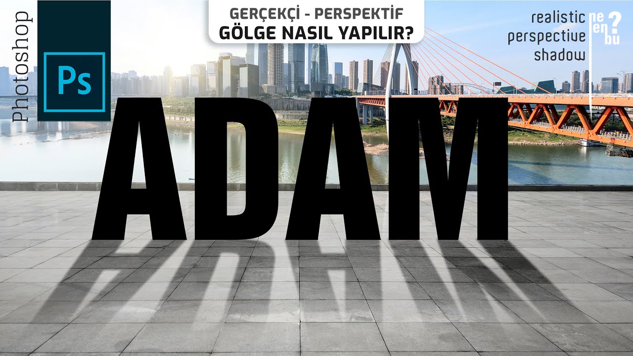 Gerçekçi Perspektif Gölge (Yansıma) Nasıl Yapılır - Photoshop Eğitim Dersleri