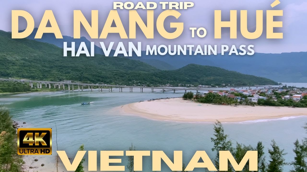 Road Trip DANANG to HUE 🇻🇳 HAI VAN MOUNTAIN PASS VIETNAM