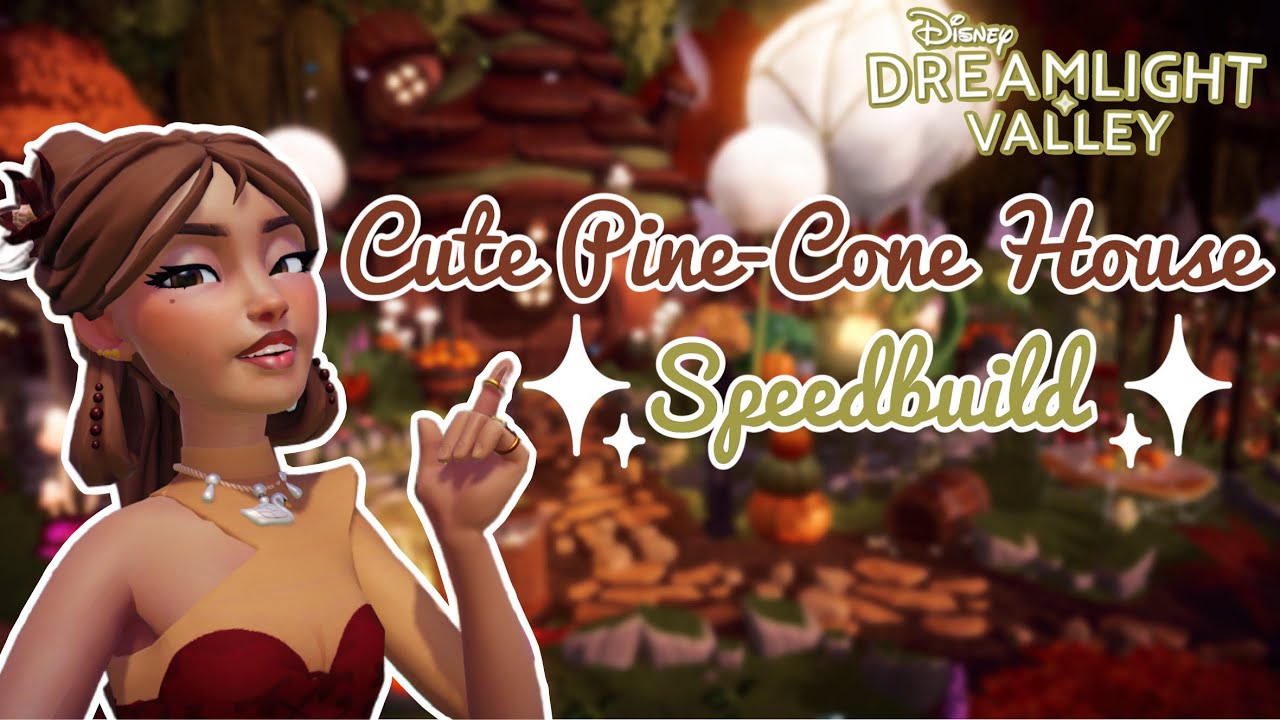 PINE-CONE HOUSE 🌲🤎🍂 | FAIRYCORE | SPEEDBUILD | DISNEY DREAMLIGHT VALLEY