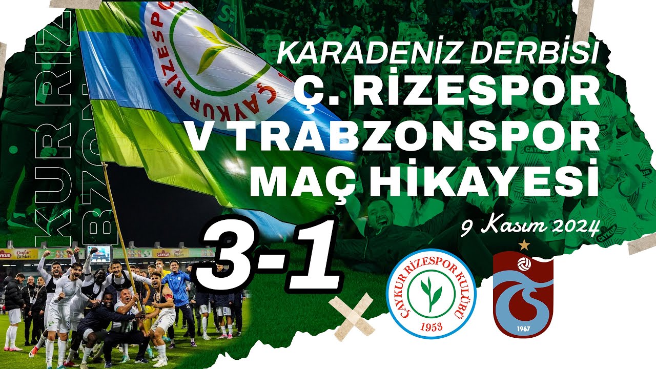 RİZESPOR v TRABZONSPOR MAÇ HİKAYESİ | KARADENİZ DERBİSİ (3-1 | 2024/25 12. HAFTA)