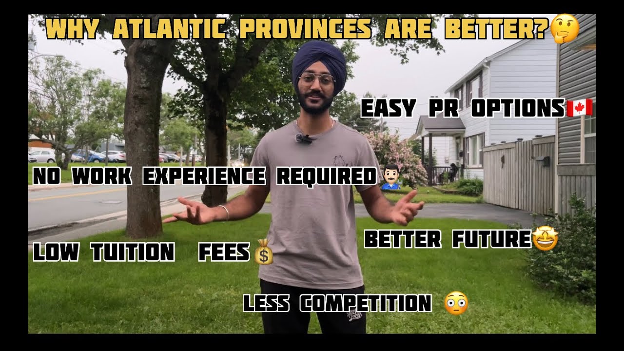 Why Atlantic provinces are better?🇨🇦Low tuition fees |Easy PR options | No work experience required