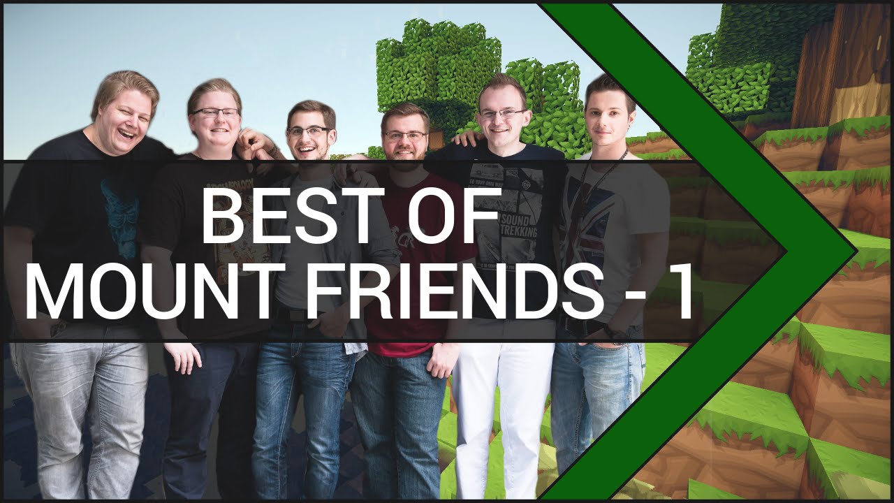 Best of Mount Your Friends (Pietsmiet/Pietsmittie) Part 1