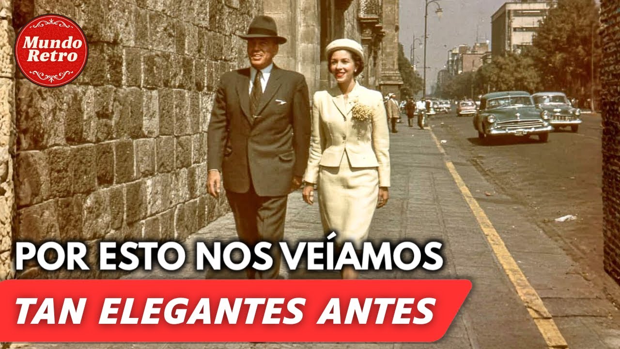 Por Qué Antes Se Veían Más Elegantes 😲