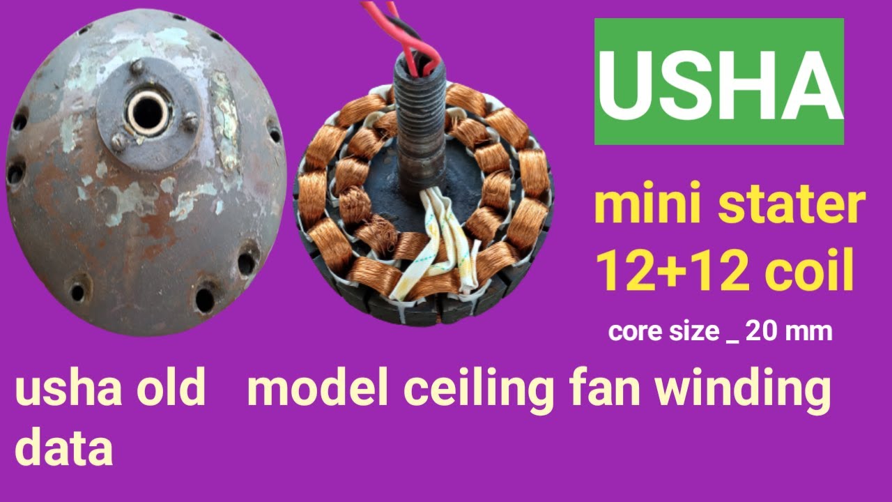 usha old model ceiling fan winding data| 12+12 coil usha old fan winding data | mini stetar