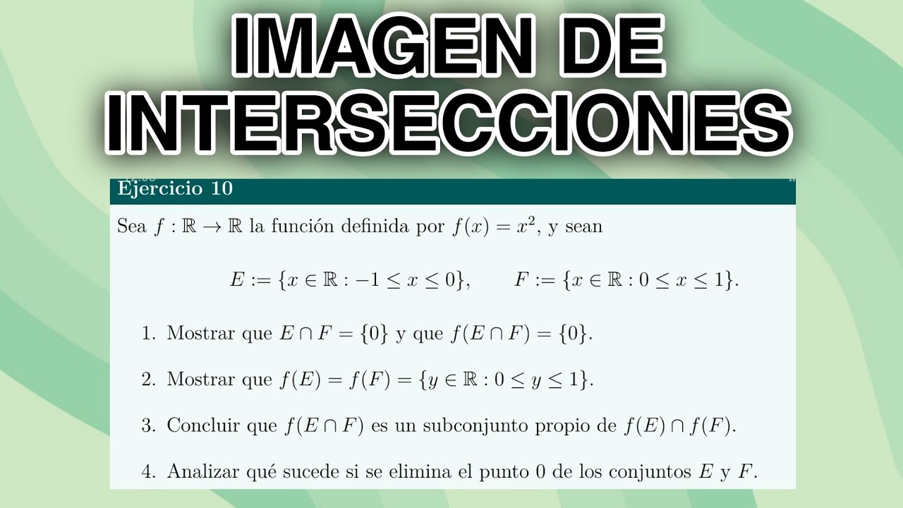 Imagen de Intersecciones y Contraejemplo en Funciones | Ejercicio