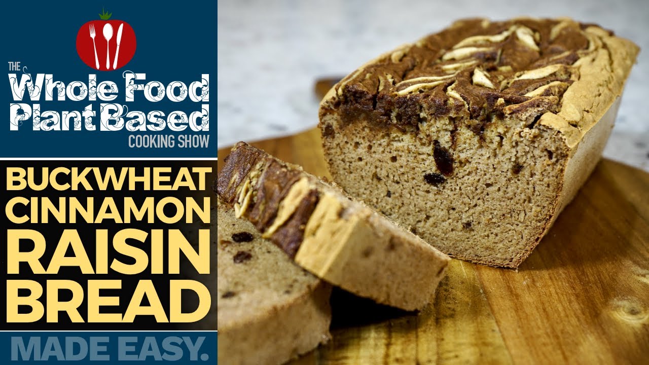 PLANT-BASED BUCKWHEAT CINNAMON RAISIN BREAD 🍞 Breakfast just got a whole lot better!