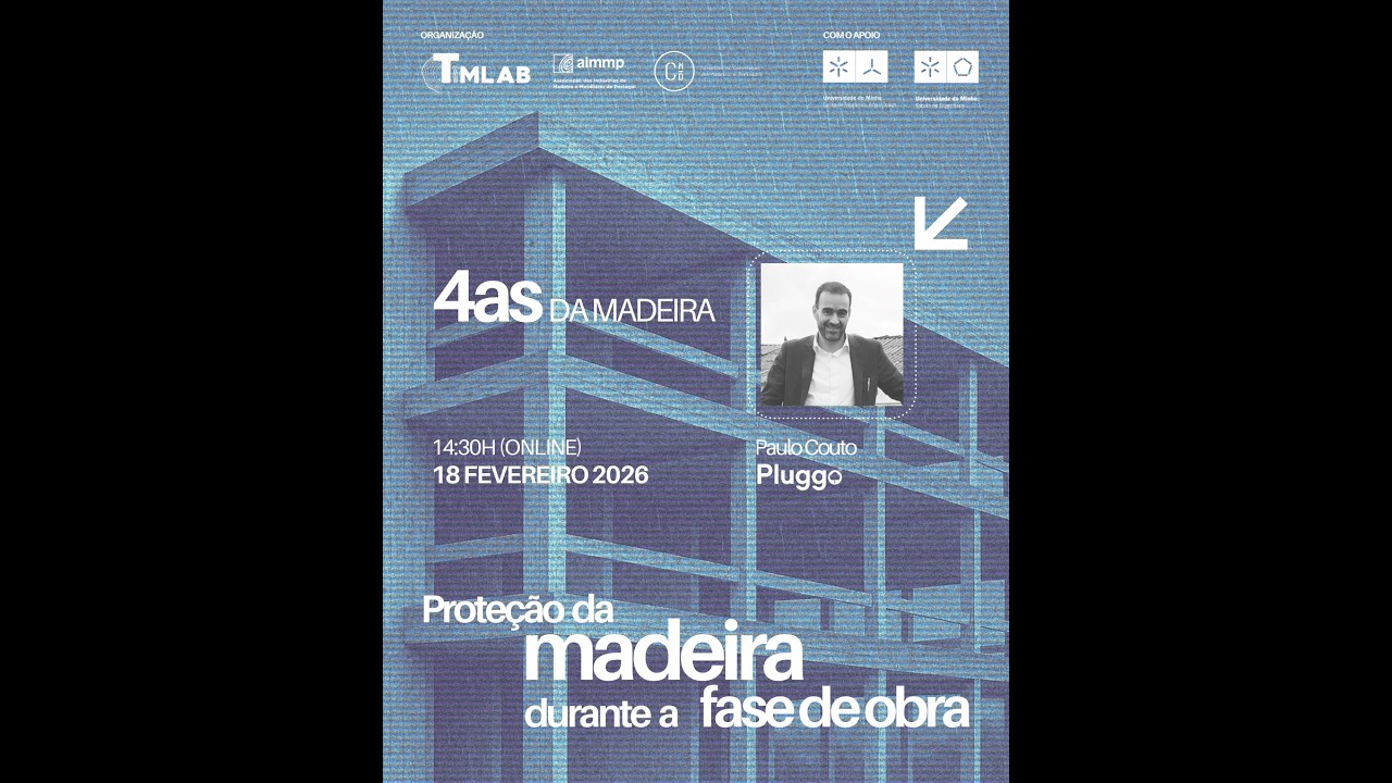 4as da Madeira - Proteção da madeira durante fase de obra