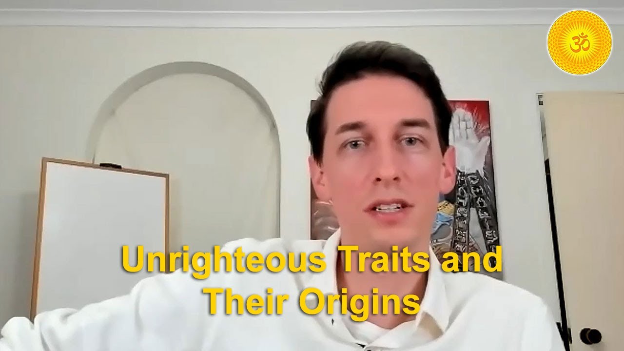 Origin of 'Evil' and Unrighteous Traits to Eliminate from Personality (169)