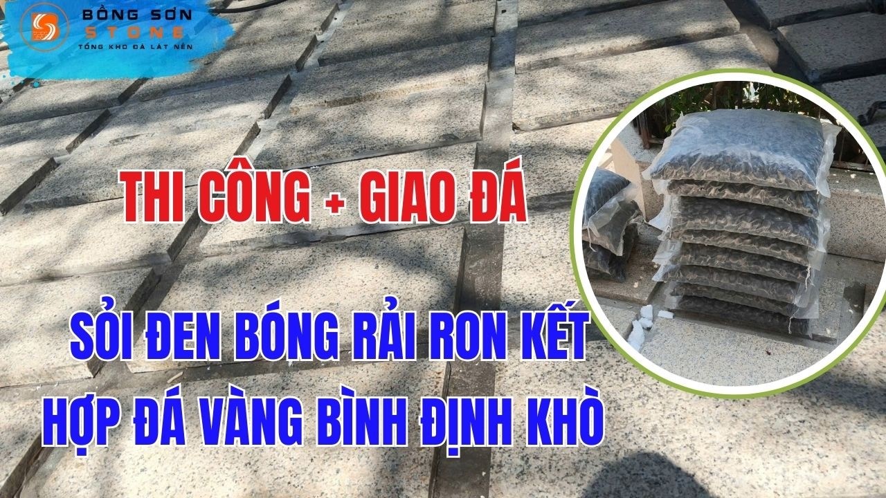 Công trình Sỏi đen bóng rải ron kết hợp đá vàng Bình Định khò  30*60*3cm lát sân chịu lực tốt