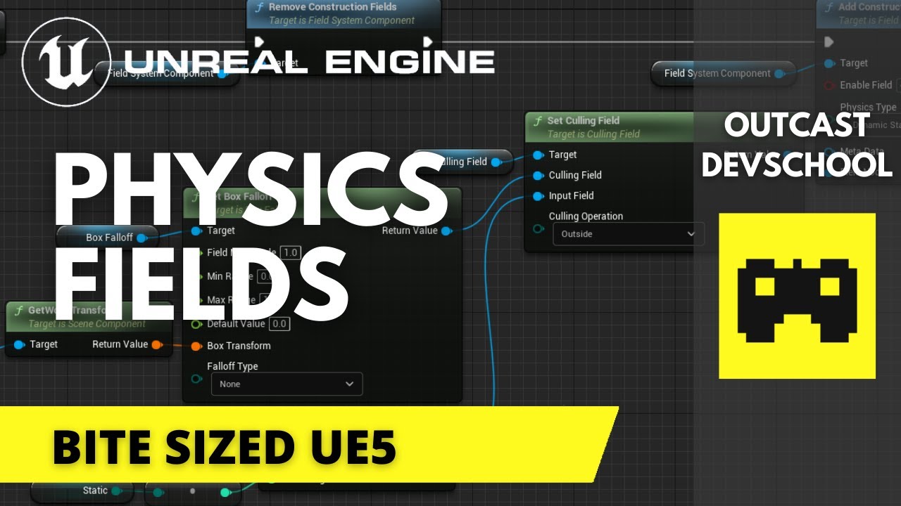 Bite Sized UE5 | Physics Fields