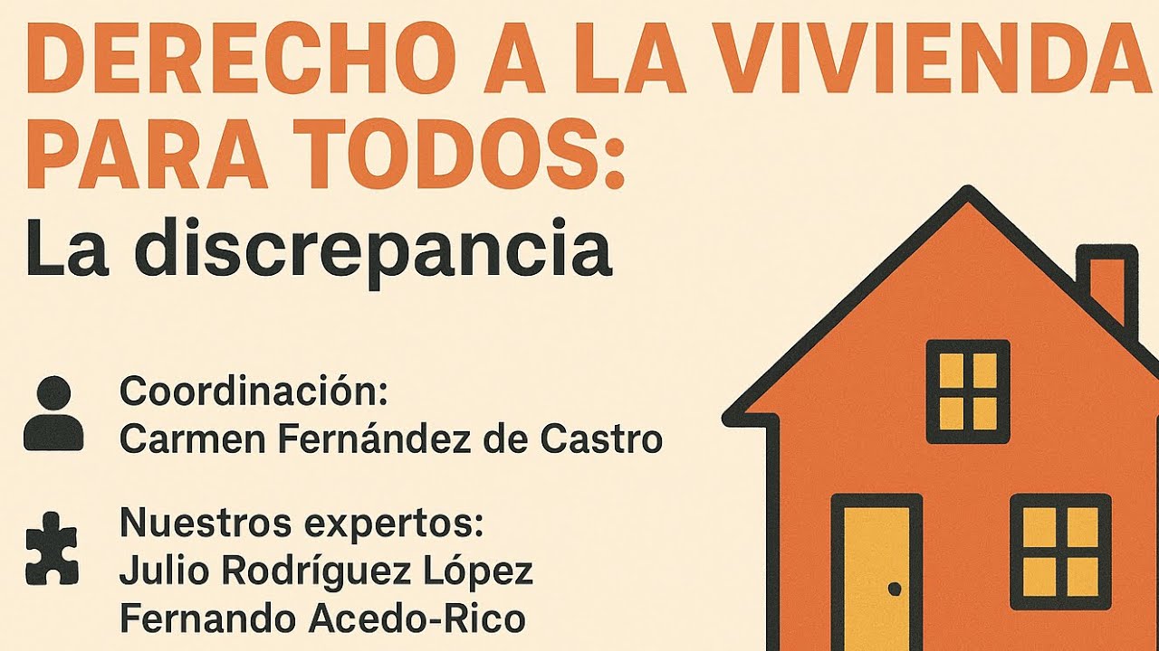 #Derecho a la vivienda para todos 4&5 LA DISCREPANCIA 