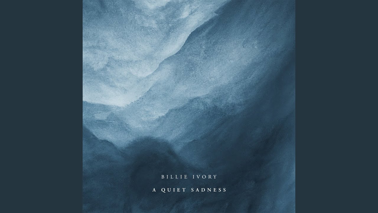 A Quiet Sadness