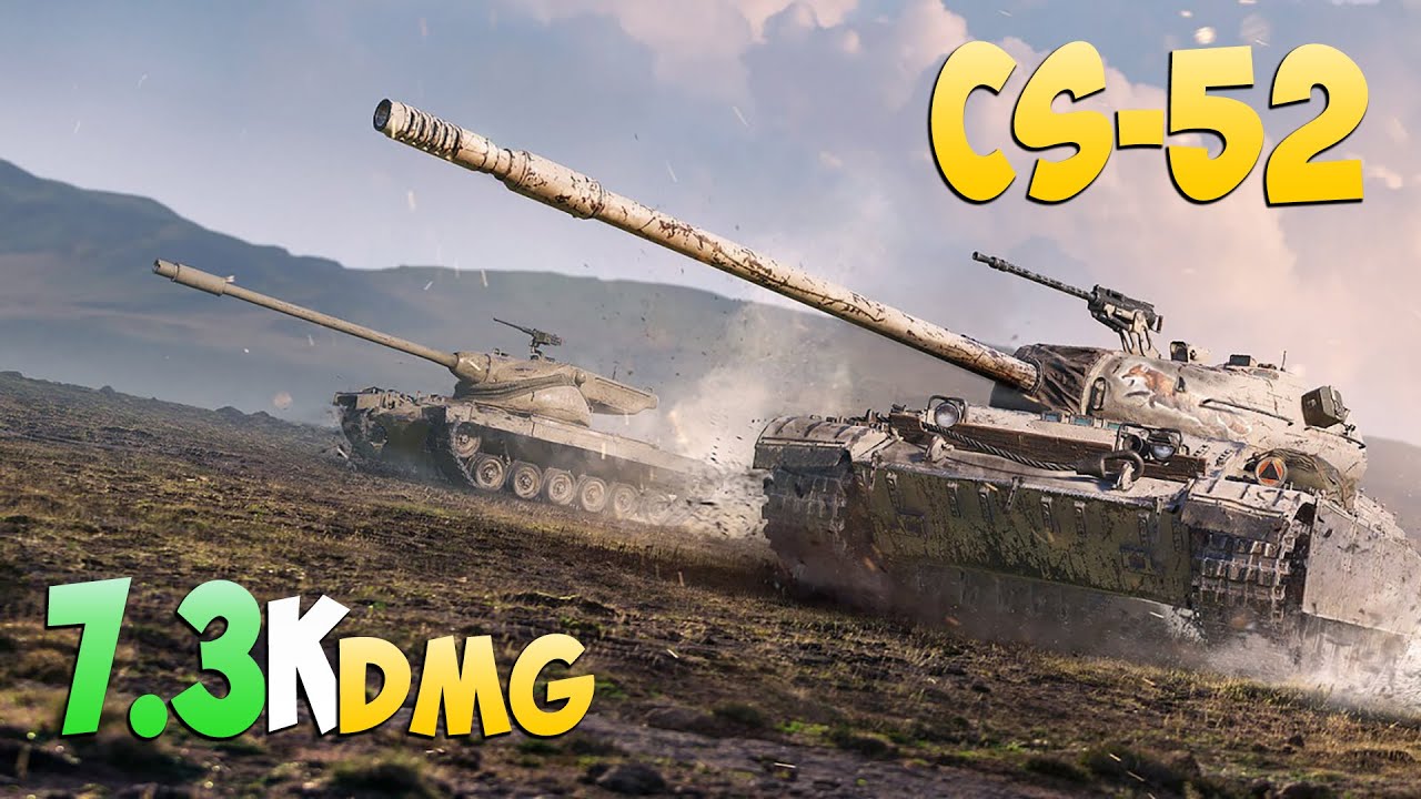 CS-52 LIS - 7 Фрагов 7.3K Урона - Уверенный! - Мир Танков