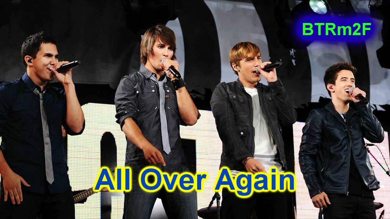 Big Time Rush - All Over Again HD