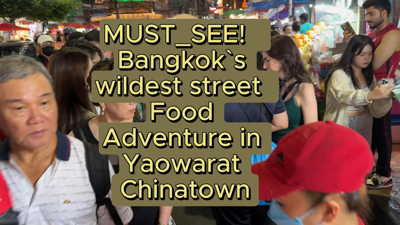 WARNING! Bangkok's Chinatown Yaowarat Street Food Tour & Hotspot Hunt!