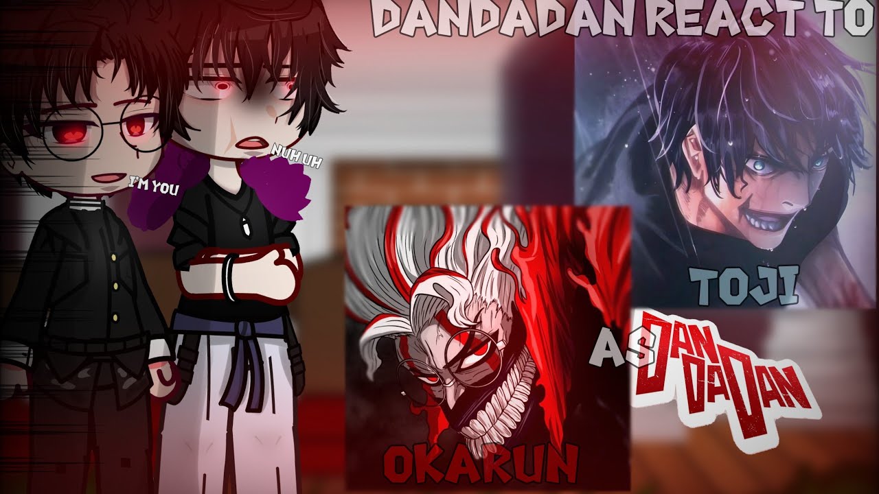 « DANDADAN » Okarun Bullies React to Okarun as Toji Fushiguro || Spoilers || JJK & DDD 🇷🇺🇧🇷🇺🇸🇸🇦
