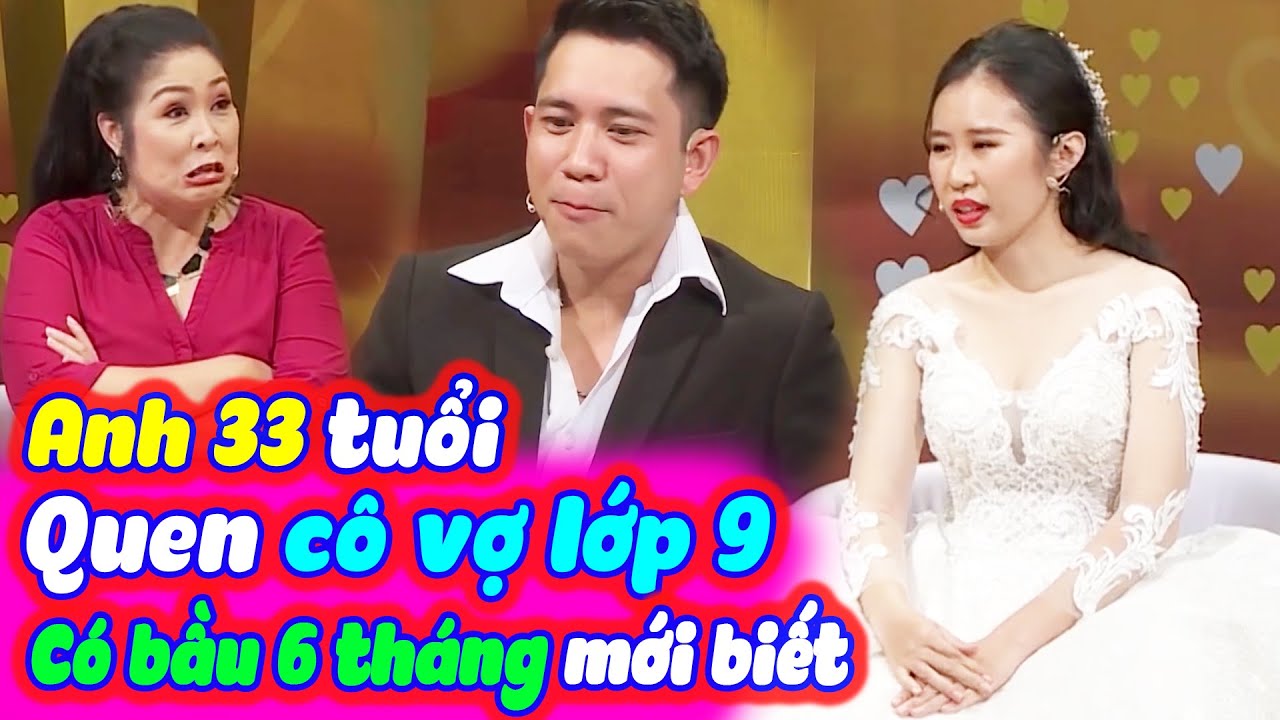 Anh Chồng 33 Tuổi Quen Vợ Học Lợp 9 Bàng Hoàng Khi Vợ Có Bầu 6 Tháng Mới Phát Hiện | Vợ Chồng Son 43