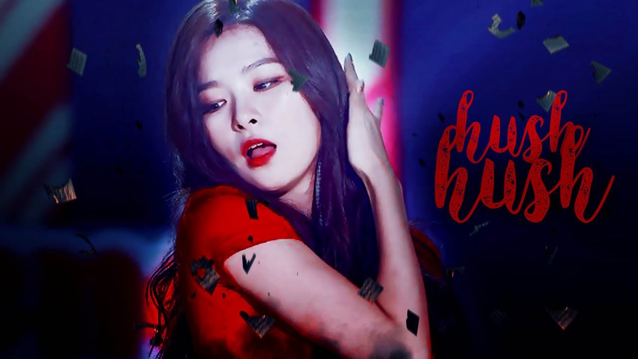 Hush hush - Kang Seulgi FMV