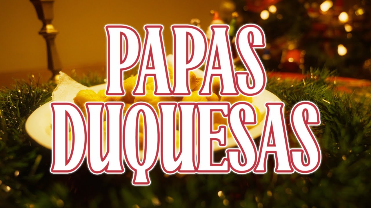 PAPAS DUQUESAS | Cortometraje Navide&ntilde;o
