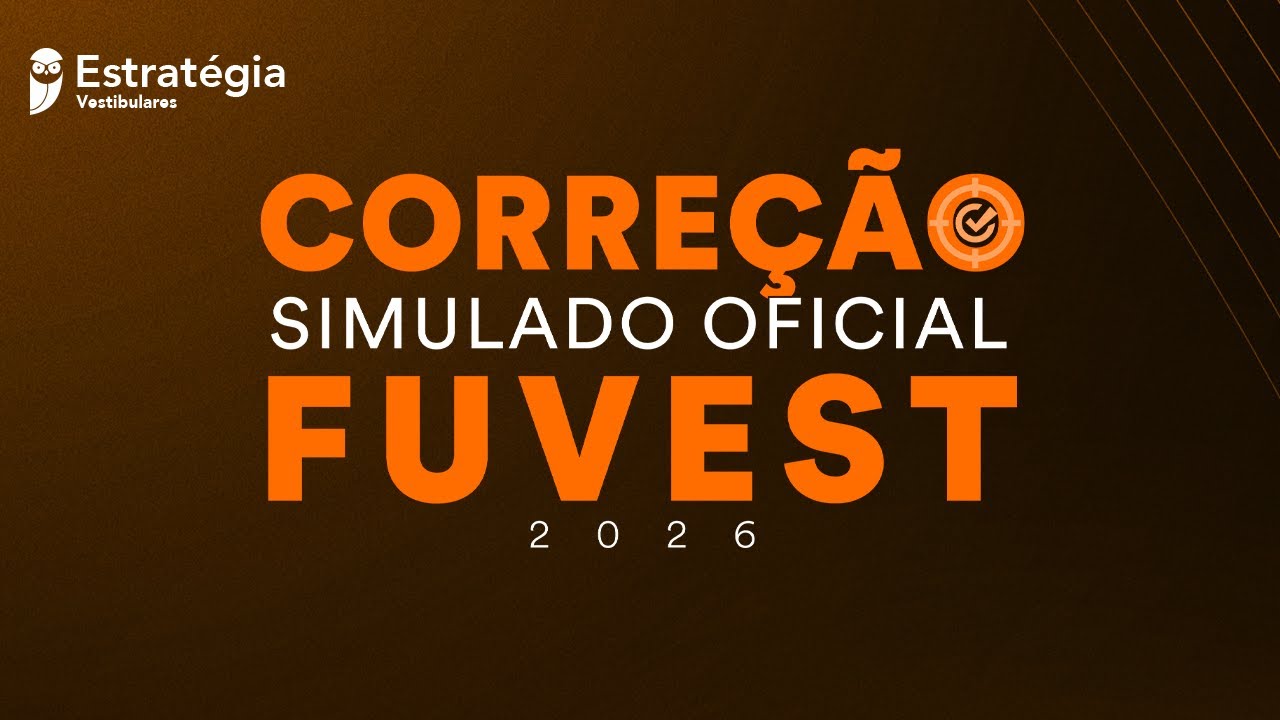 Corre&ccedil;&atilde;o do Simulado Oficial Fuvest 2026