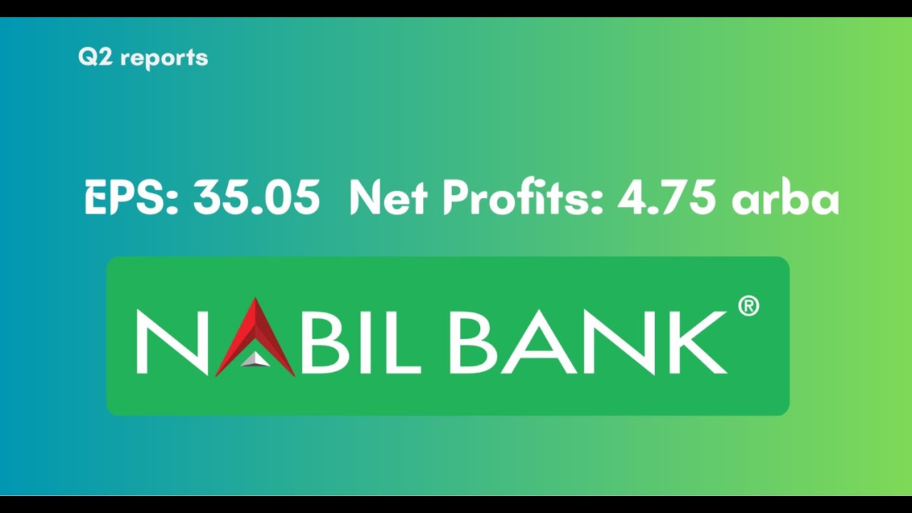 Nabil Bank 2nd Quarter Analysis (FY 2082). #nepse