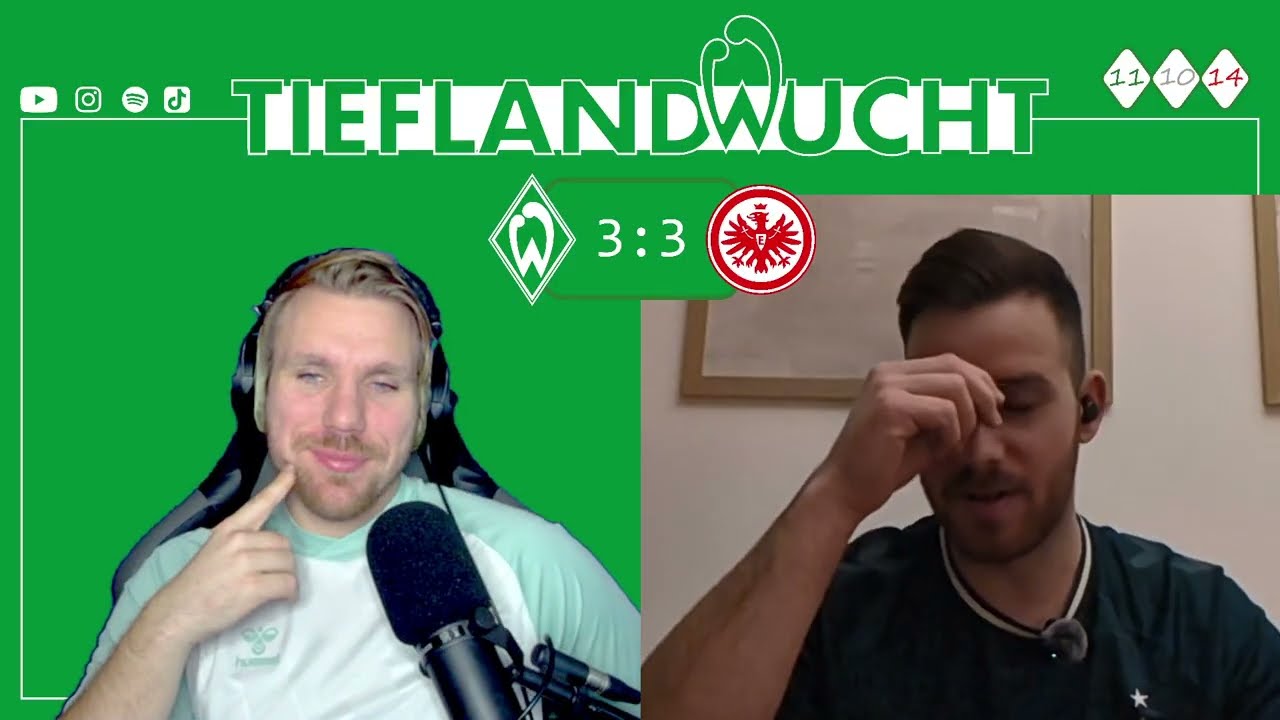 SV Werder Bremen - SG Eintracht Frankfurt 3:3 [ST18] Kurz vor dem AUS kommt die ERNÜCHTERUNG