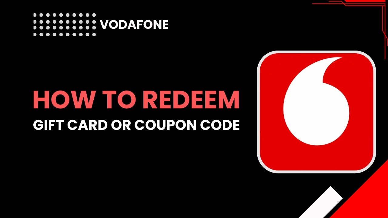 How to redeem a gift card voucher on Vodafone