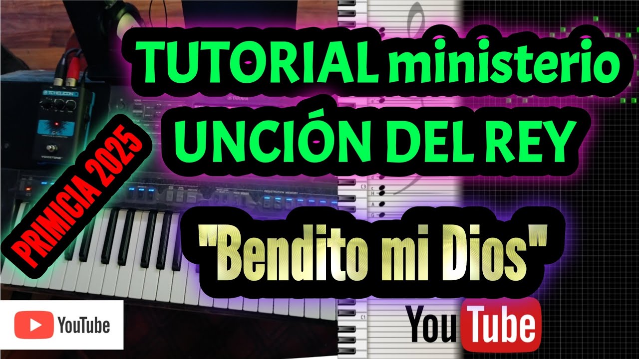 TUTORIAL ministerio UNCIÓN DEL REY 