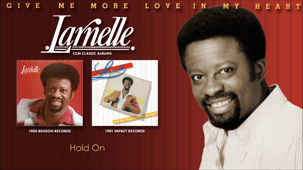Larnelle Harris - Hold On