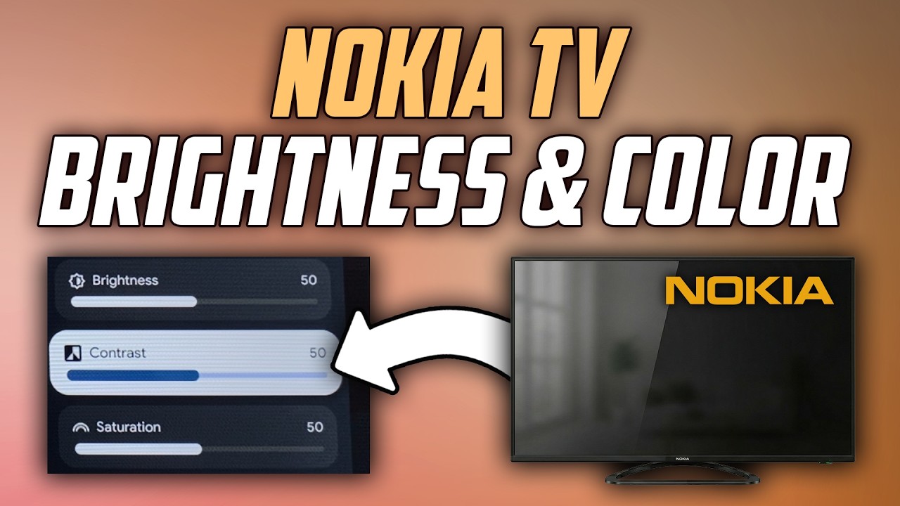 Nokia TV change Brightness & Color - Best Settings Full Guide