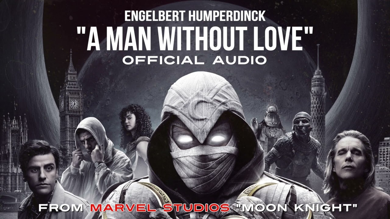 A Man Without Love OFFICIAL AUDIO Engelbert Humperdinck 1968 🌙 Moon Knight Episode 1