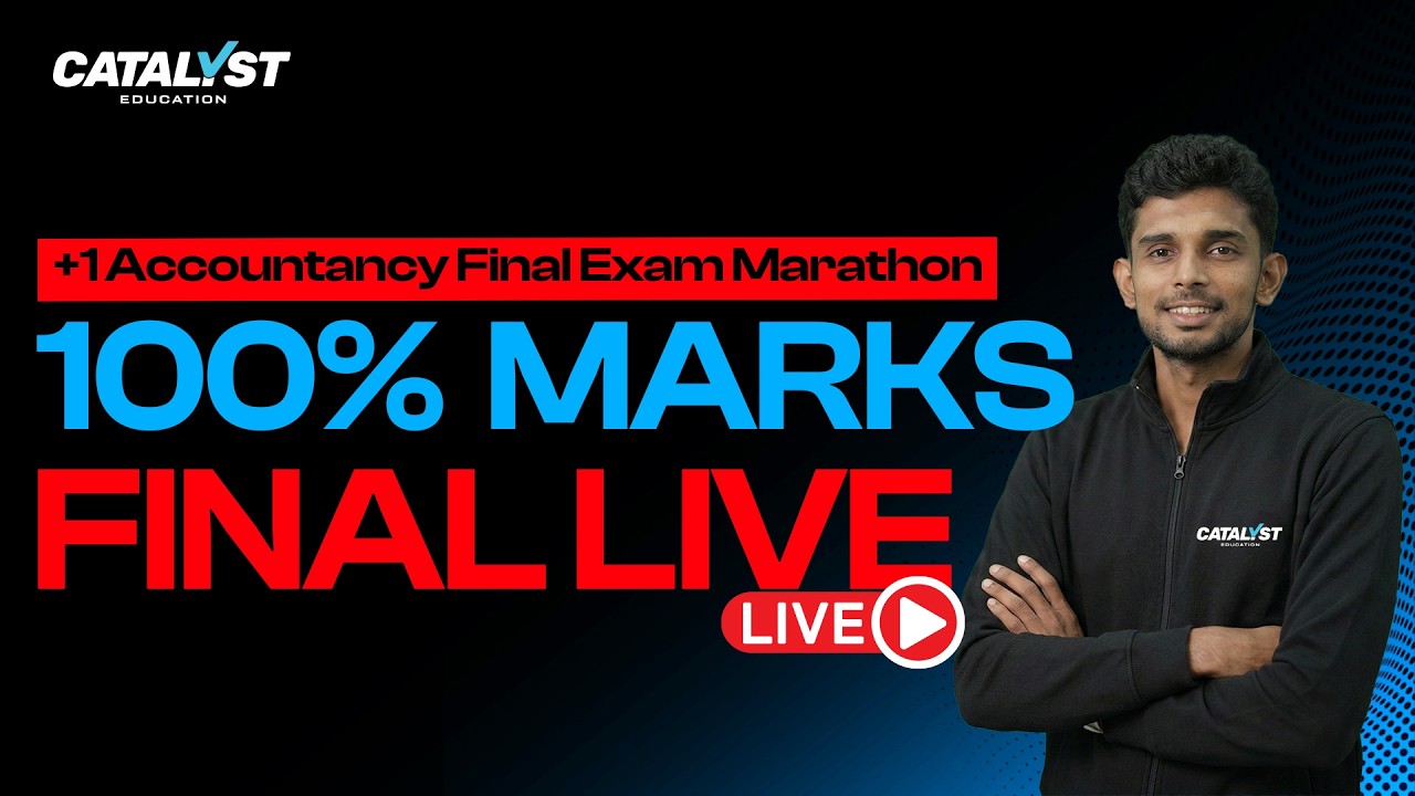 +1 Accountancy Public Exam 2026 🔥 | Final Exam Marathon Live 🔴 | 100% Marks Strategy
