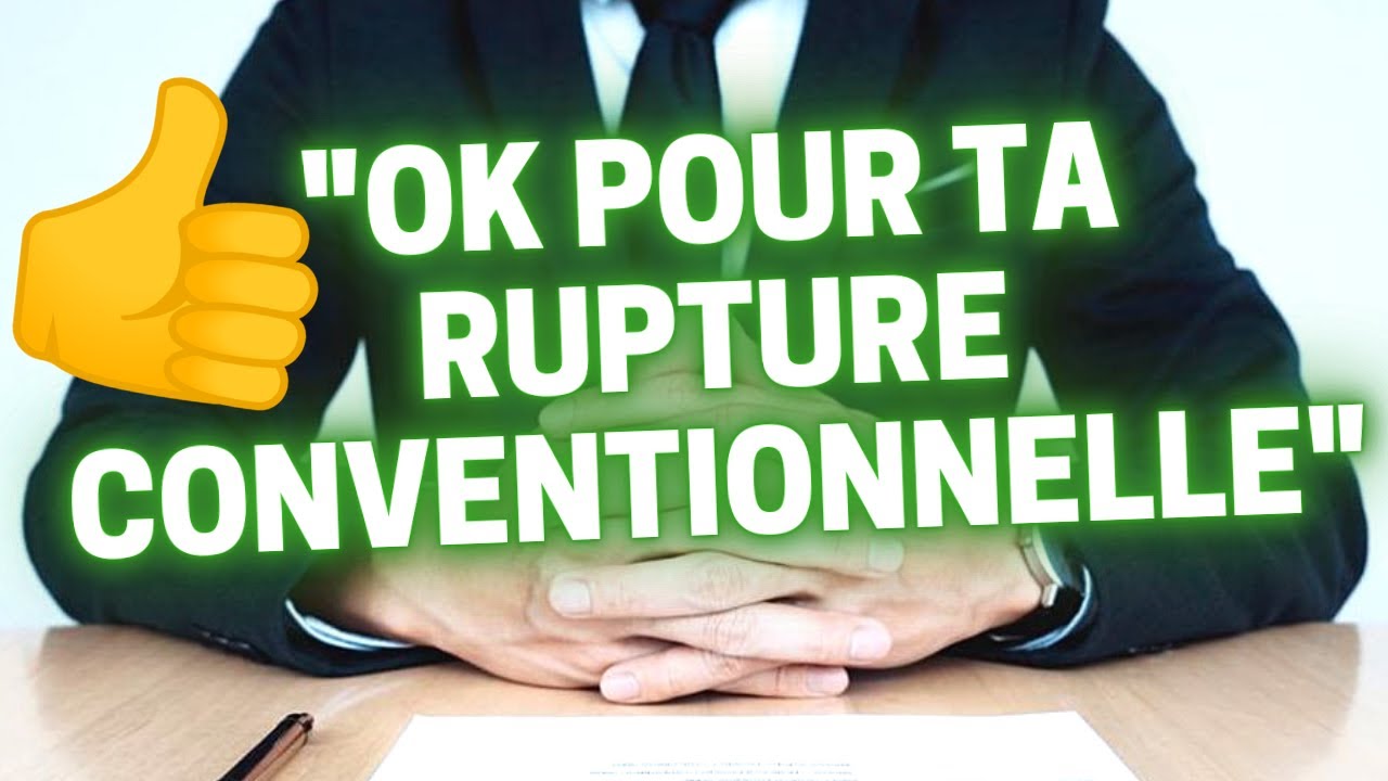 Comment réussir son ENTRETIEN de RUPTURE CONVENTIONNELLE ?