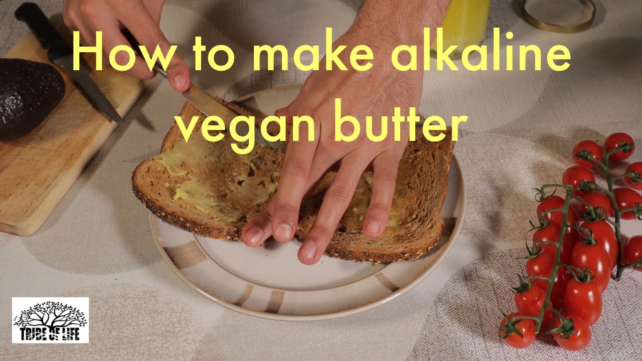 How To Make Alkaline Vegan Butter