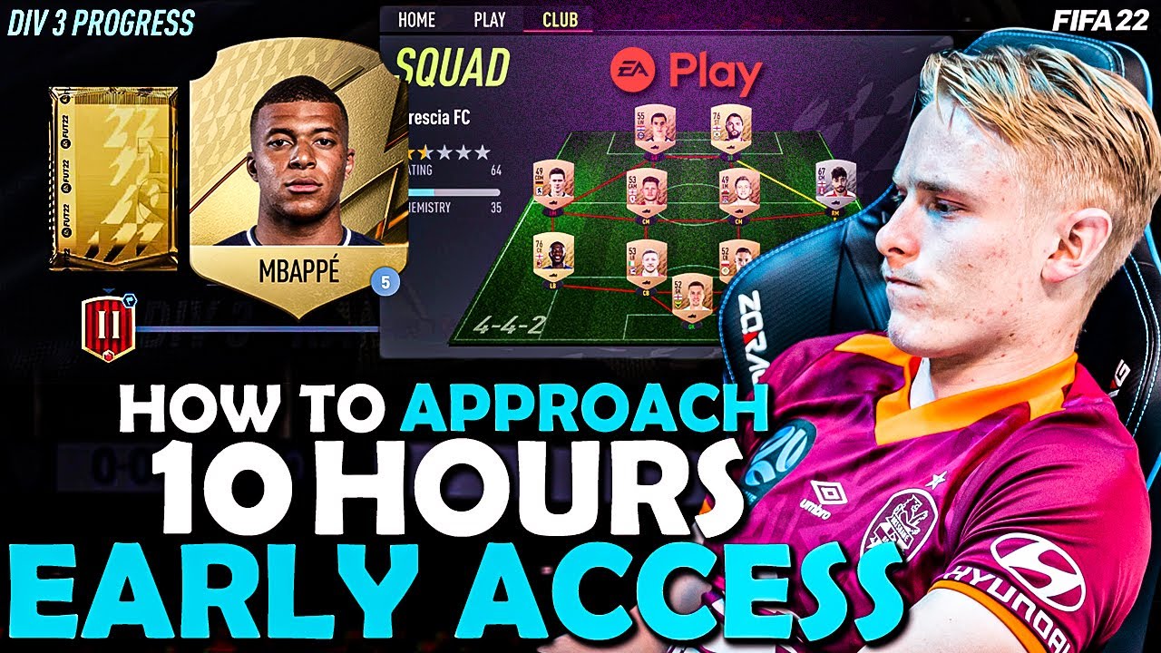 FIFA 22 EARLY ACCESS BEST WAY TO SPEND YOUR 10 HOURS ON A ROAD TO GLORY! (EA PLAY) | FIFA 22