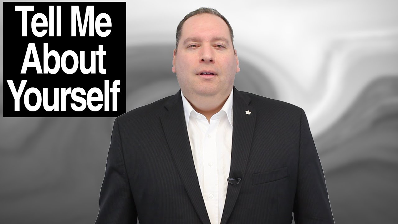 Tell Me About Yourself - My thoughts on this Job Interview Question