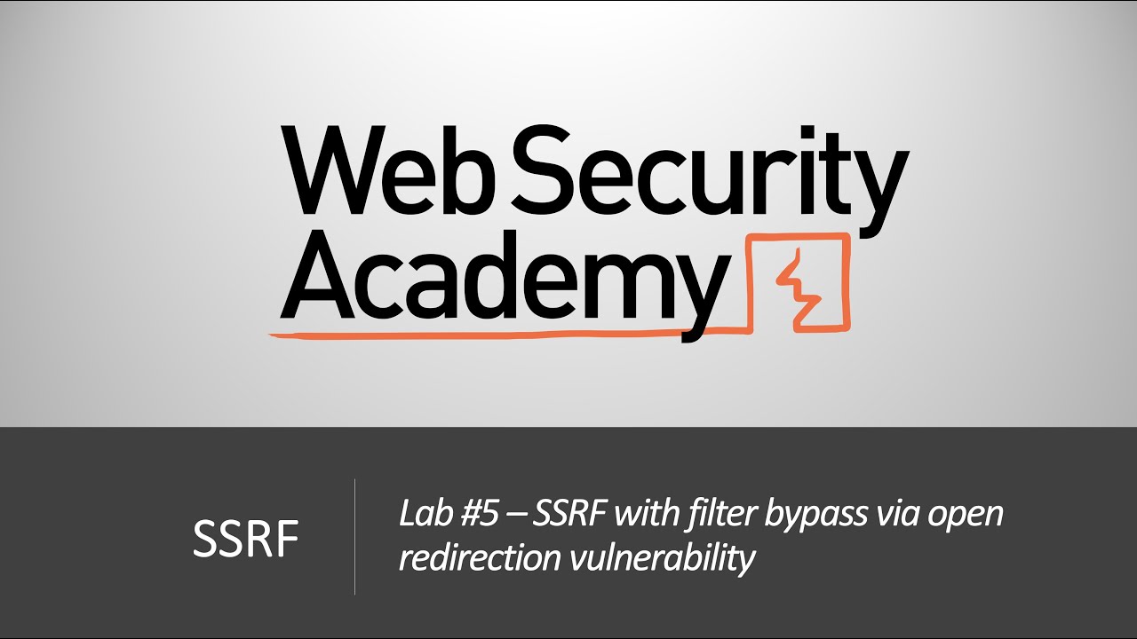 SSRF - Lab #5 SSRF with filter bypass via open redirection vulnerability | Long Version