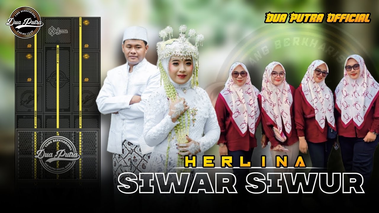 SIWAR SIWUR - VOC. HERLINA || DUA PUTRA || SHOW DESA CIPAAT BLOK SOGA