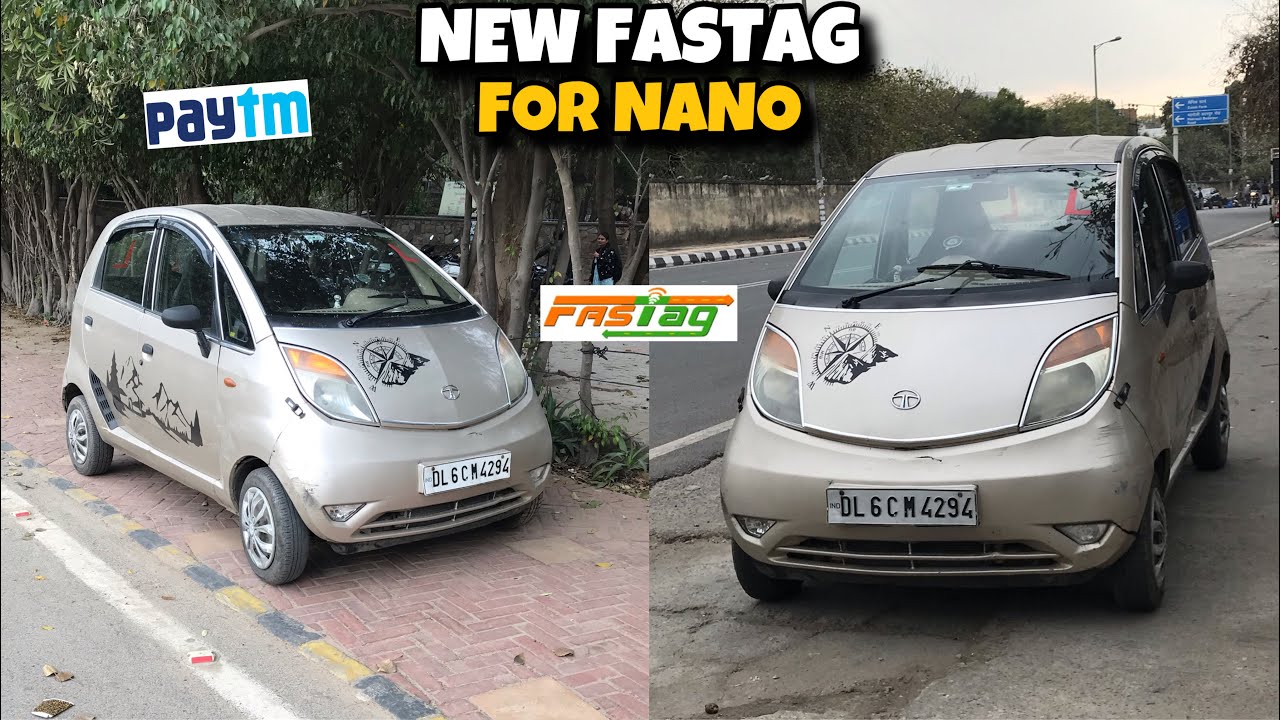 Best FASTAG for Your Car | Tata Nano 🔥